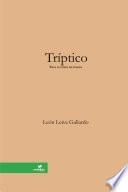 Triptico [tres Lustros De Poesia]