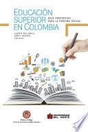 Educación Superior En Colombia