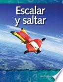 Escalar Y Saltar (climbing And Diving)