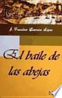 El Baile De Las Abejas