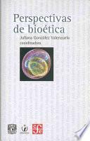 Perspectivas De Bioética