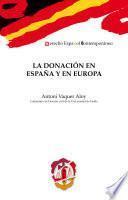 La Donación En España Y En Europa