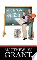 El Secreto De Zach