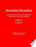 Homilias/homilies Reflexiones Sobre Las Lecturas De Domingo/reflections Onthe Sunday Readings Ciclo/cycle C Tomo/book 1