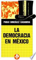 La Democracia En México