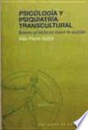 Psicología Y Psiquiatría Transcultural