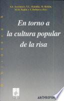 En Torno A La Cultura Popular De La Risa