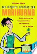 Las Mejores Recetas Con Marihuana