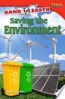 Una Mano A La Tierra: Salvando El Medio Ambiente (hand To Earth: Saving The Environment)