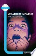 Vuelven Los Fantasmas