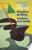 Memorias De África / Sombras En La Hierba