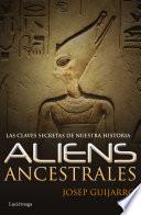 Aliens Ancestrales