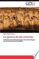 La Guerra De Las Ciencias