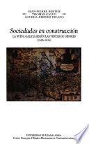 Sociedades En Construcción, La Nueva Galicia Según Las Visitas De Oidores, (1606 1616)