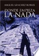 Donde Empieza La Nada