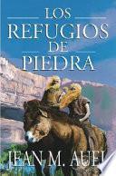 Los Refugios De Piedra (shelters Of Stone)