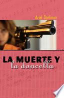 La Muerta Y La Doncella