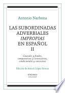 Las Subordinadas Adverbiales Impropias En Español. Ii
