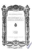 Diccionario De La Lengua Espanola, 2 Volumes