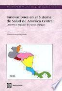 Innovaciones En El Sistema De Salud De América Central