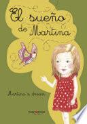 El Sueño De Martina  Libro Bilingüe