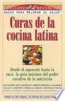 Curas De La Concina Latina (cures From The Latin Kitchen)