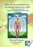 Ejercicios EnergÉticos De Reiki Heiwa To Ai ®
