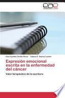 Expresión Emocional Escrita En La Enfermedad Del Cáncer