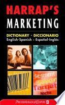 Harrap S Marketing Dictionary/diccionario