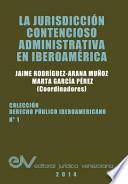 La Jurisdiccion Contencioso Administrativa En Iberoamerica