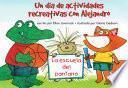 Un Día De Actividades Recreativas Con Alejandro