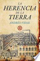 La Herencia De La Tierra