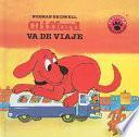 Clifford Va De Viaje / Clifford Takes A Trip