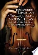 Fundamentos Expresivos Y Trascendencias Violinisticas