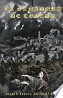 La Sanadora De Toledo/ The Healer Of Toledo