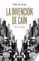 La Invención De Cain