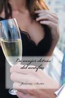 La Mujer Detrás Del Antifaz
