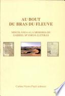Au Bout Du Bras Du Fleuve
