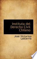 Instituta Del Derecho Civil Chileno