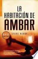 La Habitacion De Ambar / The Amber Room