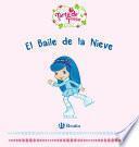 El Baile De La Nieve
