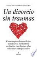 Un Divorcio Sin Traumas