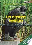 Un Ciervo Herido