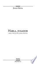 Habla, Jugador