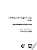 Antología Sobre Pequeño Riego