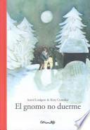 El Gnomo No Duerme