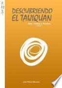 Descubriendo El Taijiquan. Guía Teórica Y Técnica