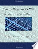 Curso De Programación Web. Javascript, Ajax Y Jquery