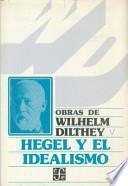 Hegel Y El Idealismo