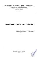 Perspectivas Del Ejido